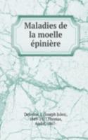 Maladies de la moelle epiniere