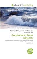 Gravitational Wave Detector: (English)
