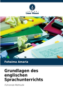 Grundlagen des englischen Sprachunterrichts