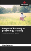 Images of learning in psychology training