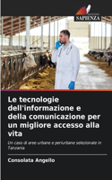 tecnologie dell'informazione e della comunicazione per un migliore accesso alla vita