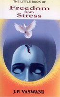 The Little Book of Freedom from Stress