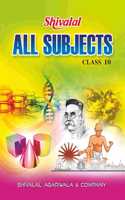 Shivalal All Subjects Class 10 [Paperback] Group of Editors