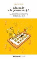 Sant activa Educando a generacion 3.0.
