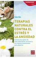 Terapias Naturales Contra El Estrés Y La Ansiedad