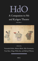 Companion to Nō And Kyōgen Theatre (Vol. 1)