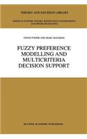 Fuzzy Preference Modelling and Multicriteria Decision Support