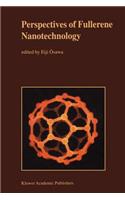 Perspectives of Fullerene Nanotechnology