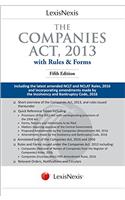 Lexis Nexis the Companies Act, 2013 (with Rules & Forms) Including the latest amended NCLT and NCLAT Rules, 2016 and incorporating amendments made by the Insolvency and Bankruptcy Code, 2016