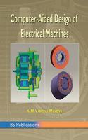 Computer Aided Design of Electrical Machines