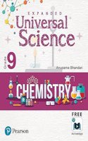 Expanded Universal Science(Chemistry) | CBSE Class Ninth | First edition | By Pearson (2023 Edition)