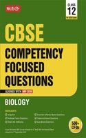 MTG CBSE Competency Focused Questions Class 12 (With Mcqs & Case/Statement Based Questions) Biology For 2025 Exam