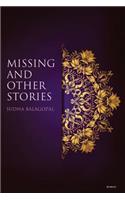 Missing and Other Stories