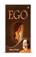 Ego By Acharya Prashant