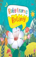 Baby Learns Botany