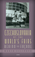 Czechoslovakia at the World’s Fairs