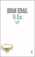 El KÄ±zÄ± (Turkish Edition)