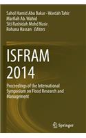 Isfram 2014: Proceedings of the International Symposium on Flood Research and Management