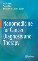 Nanomedicine for Cancer Diagnosis and Therapy