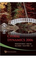 Chiral Dynamics 2006