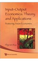 Input-output Economics: Theory And Applications - Featuring Asian Economies