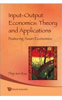 Input-Output Economics: Theory and Applications - Featuring Asian Economies