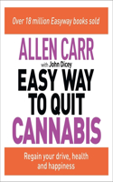 Allen Carr's Easy Way to Quit Cannabis