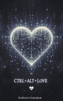 Ctrl+alt+love