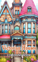 Victorian Houses Coloring Book