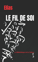 Le fil de soi