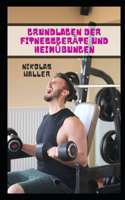 Grundlagen der Fitnessgeräte und Heimübungen