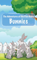 Adventure of the Five Binky Bunnies