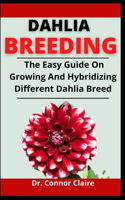 Dahlia Breeding