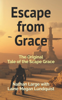 Escape From Grace