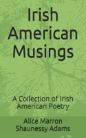 Irish American Musings