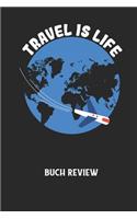 TRAVEL IS LIFE - Buch Review: Arbeitsbuch, um deine Lieblingsbücher zu bewerten und dauerhaft festzuhalten!