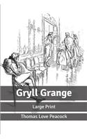 Gryll Grange: Large Print