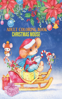 Adult Coloring Book Christmas Mouse