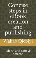 Concise steps in eBook creation and publishing