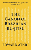 The Canon of Brazilian Jiu-Jitsu