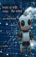 Learn AI with MIQA - the robot: Your first AI book: Your first AI book