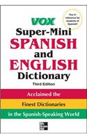 Vox Super-Mini Spanish and English Dictionary