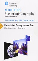 Modified Mastering Geography with Pearson Etext -- Standalone Access Card -- For Elemental Geosystems