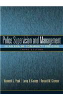 Police Supervision and Management: In an Era of Community Policing