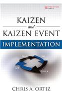 Kaizen and Kaizen Event Implementation