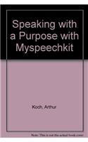 Speaking with a Purpose with Myspeechkit