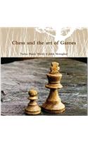 Chess and the art of Games