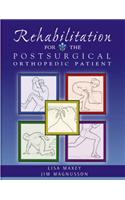 Rehabilitation for the Postsurgical Orthopedic Patient