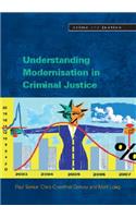 Understanding the Modernisation of Criminal Justice