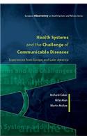 Health Systems and the Challenge of Communicable Diseases